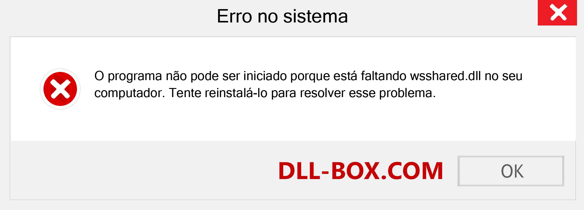 Arquivo wsshared.dll ausente ?. Download para Windows 7, 8, 10 - Correção de erro ausente wsshared dll no Windows, fotos, imagens